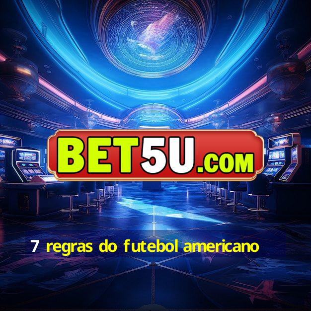 7 regras do futebol americano