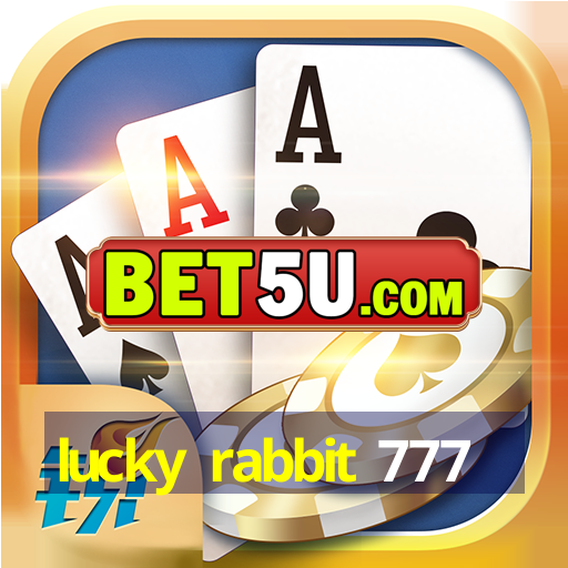 lucky rabbit 777