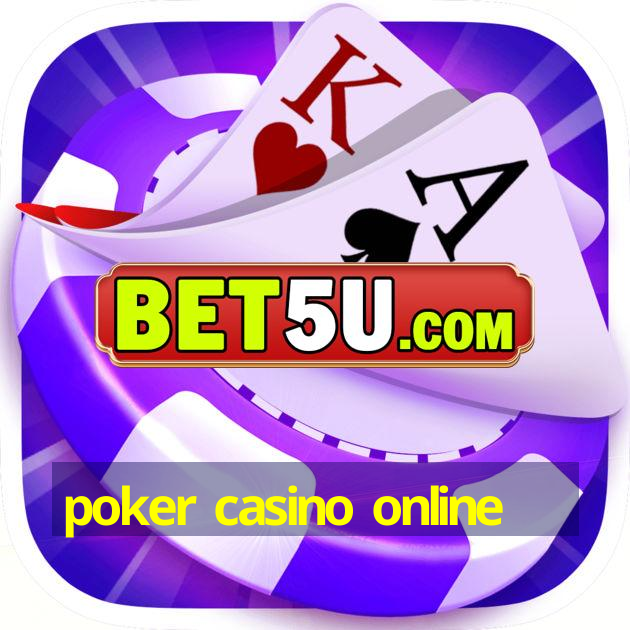 poker casino online