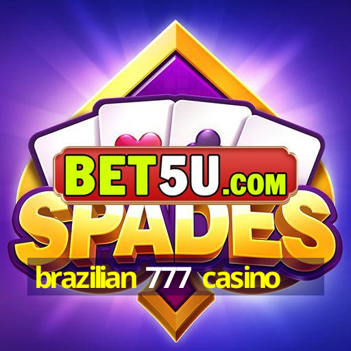 brazilian 777 casino