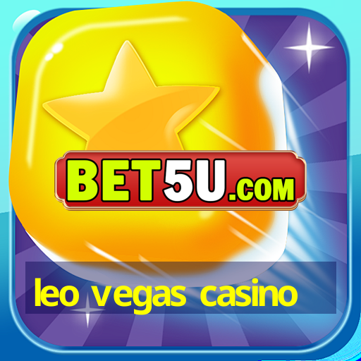 leo vegas casino